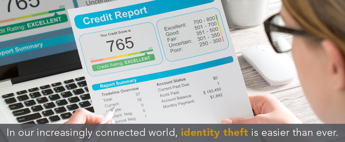 BLOG_In our increasingly connected world, identity theft is easier than ever